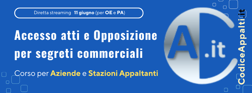 Corso Accesso agli Atti e Segreti commerciali